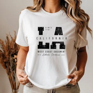 California T-Shirt, New California Shirt, Los Angeles Established 1781, California State Shirt Gift, Unisex California Shirt