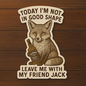 Sticker Drôle Renard Pas en forme – Laisse moi avec Jack” texte drôle, holographique, Animaux, Personnalisée, Autocollant, décoratif, Mignon