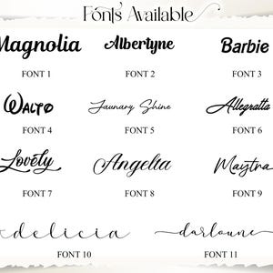 May include: A white background displays a selection of eleven different font styles, each presented with a sample word and a corresponding font number. The fonts vary in style, from elegant cursive to bold, modern designs. The text "Fonts Available" is at the top.