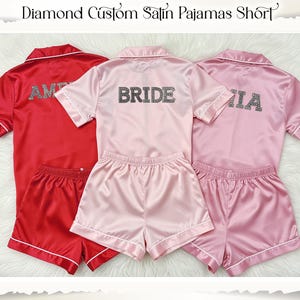 Bridesmaid Short PJs Custom Bride to Be Pjs Satin Pajamas Set with Rhinestone Name Wedding Party Gift with Rhinestones Bridal Party Gifts