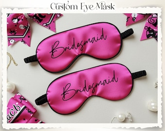 Bridesmaid Eye Mask Custom Satin Sleep Mask Bachelorette Party Favor Personalized Bridal Party Gift Wedding Morning Outfit Bridesmaid Gifts