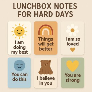 Lunchbox-aantekeningen voor moeilijke dagen: afdrukbare aanmoedigingskaarten voor kinderen, zachte bevestigingen