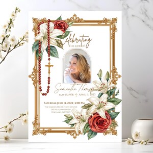 May include: A memorial announcement with a gold ornate frame, featuring a photo of a woman. The design includes white lilies, red roses, and a rosary. Text reads "Celebrating the Life of Samantha Thomsen" with dates and event details.
