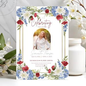 May include: A memorial card with a photo of a woman, surrounded by floral arrangements of red roses, white lilies, and blue hydrangeas. The text reads "Celebrating the Life of Samantha Thomson" with dates and event details.