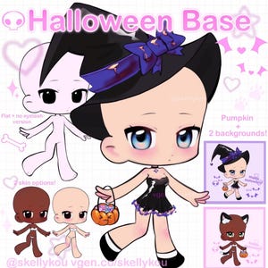 May include: Digital art character base titled Halloween Base featuring a chibi figure in a black witch hat with a purple bow, a black dress, and a pumpkin bucket. Includes variations with different skin tones, a flat version, and backgrounds.