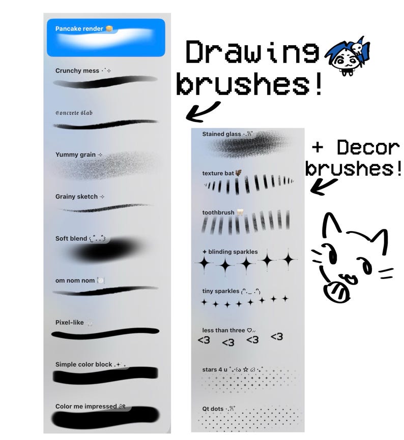 May include: A digital display of drawing and decor brushes featuring various stroke textures and patterns. The list includes labels such as Crunchy mess, Concrete slab, Yummy grain, Grainy sketch, Soft blend, om nom nom, Pixel-like, Simple color block, Color me impressed, Stained glass, texture bat, toothbrush, blinding sparkles, tiny sparkles, less than three, stars 4 u, and Qt dots.