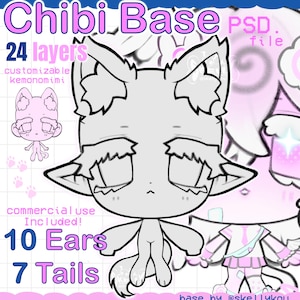May include: A digital Chibi Base PSD file featuring a customizable kemonomimi character outline with 24 layers, 10 ears, and 7 tails. The graphic includes text labels for 24 layers, customizable kemonomimi, commercial use included, 10 ears, and 7 tails.