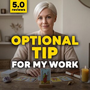 May include: A woman with short blonde hair sits at a wooden table with tarot cards. The text "OPTIONAL TIP FOR MY WORK" is in large yellow letters. A small box in the upper left corner reads "5.0 reviews". A lit candle and a journal are also on the table.