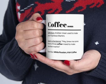 Sarcastic Coffee Martini Ceramic Mug, Office Humor Gift