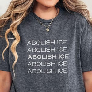 Unisex Abolish ICE T-Shirt,Anti ICE Protest TShirt,Fuck ICE Tee,Social Justice Shirt ,Anti Deportation Shirt,Anti Trump Protest Shirt