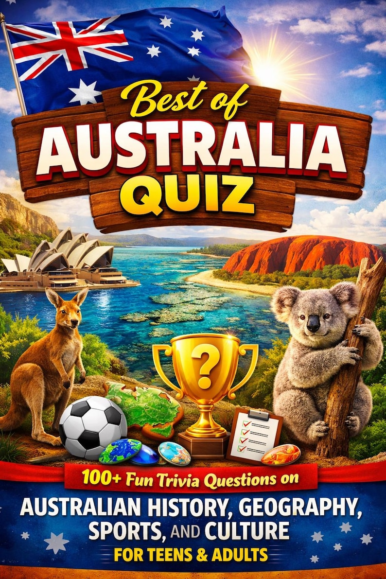 Australia Trivia Quiz Book: History, Geography, Sports, Culture ...