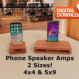 May include: Two wooden phone speaker amps, one with a phone and the other with a digital download sign. The text on the image says "Phone Speaker Amps" and "2 Sizes! 4x4 & 5x9". The phone is in a wooden stand.