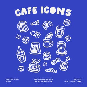 Puede incluir: Un gráfico azul con iconos de café blancos, que incluyen tazas de café, un cruasán y granos de café. El texto "CAFE ICONS" está en la parte superior. El texto adicional incluye "COFFEE ICON 10X10" y "100% HAND-DRAWN NO AI GENERATED".