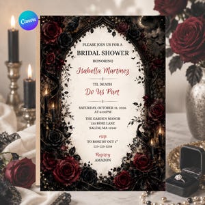 May include: A rectangular bridal shower invitation featuring a gothic archway frame adorned with dark red and black roses, black ribbons, and candles. The text reads: PLEASE JOIN US FOR A BRIDAL SHOWER HONORING Isabella Martinez TIL DEATH Do Us Part.