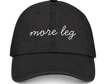 Embroidered Denim Horse Hat: Funny Equestrian Gift, 'More Leg' Quote