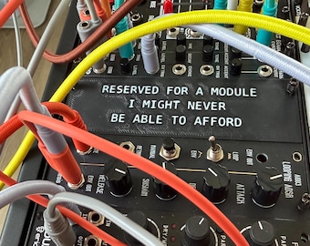 Eurorack panel blank - "Reserved for Module" - various phrases and sizes