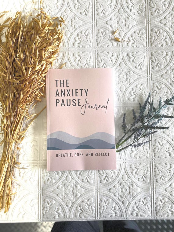 Anxiety Pause Journal | Mindfulness and Stress Relief Writing Journal | SelfCare Notebook | Soulful Pause | Gift for Calm & Reflection