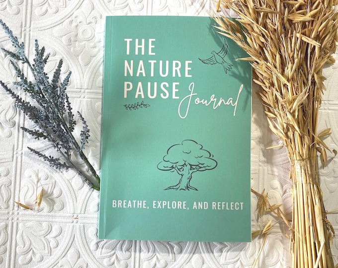 Nature Pause Journal | Guided Self-Care Notebook | Mindfulness & Reflection Journal | Daily Calm Writing Companion
