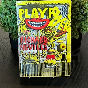 1970 Richard Neville Play Power Exploring the International Underground Hard Cover Book with Dust Jacket First Edition Johnathan Cape Ltd