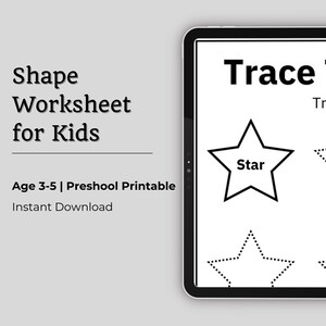 May include: A digital worksheet for kids, featuring the text "Shape Worksheet for Kids" and "Trace Shapes". The worksheet includes a star shape with the word "Star" inside, and dotted lines for tracing. The age range is 3-5 years old.