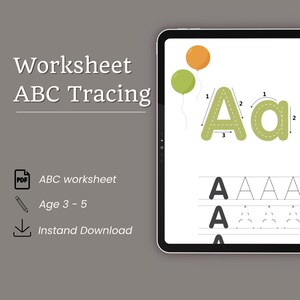 May include: A digital worksheet for tracing the letter "A" with the text "Worksheet ABC Tracing". The worksheet includes dotted lines for tracing, with numbers indicating the stroke order. Two balloons are in the background. The worksheet is for ages 3-5.