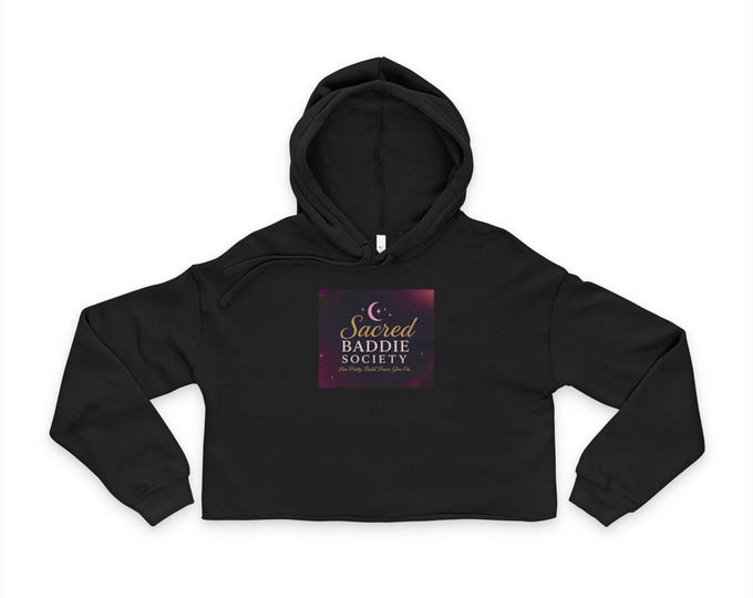 Sacred Baddie Cropped Hoodie