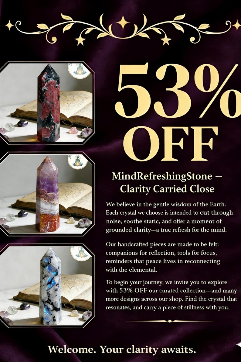 Puede incluir: Imagen promocional con tres torres de cristal con colores y patrones variados, sobre un fondo morado oscuro. Texto: "53% OFF" y "MindRefreshingStone - Clarity Carried Close".