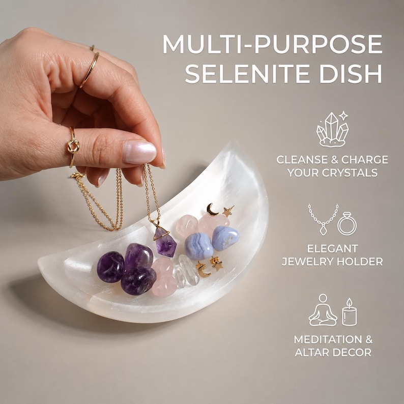 May include: A crescent moon-shaped white selenite dish containing various tumbled crystals including amethyst, rose quartz, and blue lace agate. Text reads: MULTI-PURPOSE SELENITE DISH, CLEANSE & CHARGE YOUR CRYSTALS, ELEGANT JEWELRY HOLDER, MEDITATION & ALTAR DECOR.