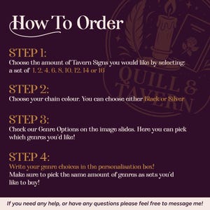 The image is a step-by-step guide on how to order a set of Tavern Signs. It provides instructions on selecting the desired number of Tavern Signs, choosing the color of the chain, checking the Genre Options on the image slides, and writing the genre choices in the personalisation box. The guide also encourages the customer to ensure they pick the same amount of genres as the set they are ordering.