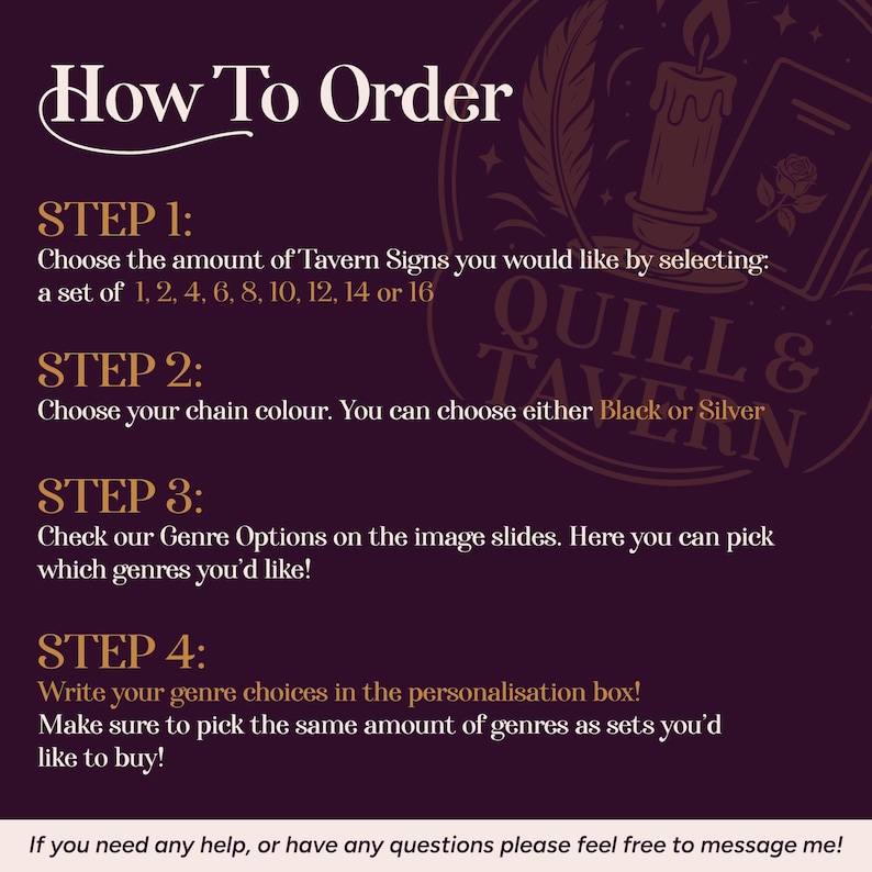 The image is a step-by-step guide on how to order a set of Tavern Signs. It provides instructions on selecting the desired number of Tavern Signs, choosing the color of the chain, checking the Genre Options on the image slides, and writing the genre choices in the personalisation box. The guide also encourages the customer to ensure they pick the same amount of genres as the set they are ordering.