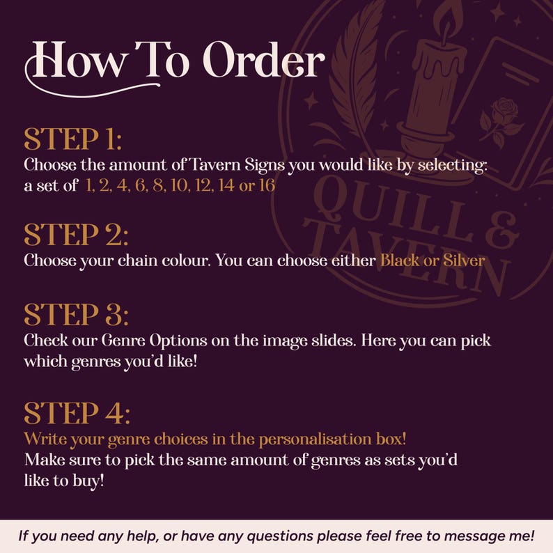 The image is a step-by-step guide on how to order a set of Tavern Signs. It provides instructions on selecting the desired number of Tavern Signs, choosing the color of the chain, checking the Genre Options on the image slides, and writing the genre choices in the personalisation box. The guide also encourages the customer to ensure they pick the same amount of genres as the set they are ordering.