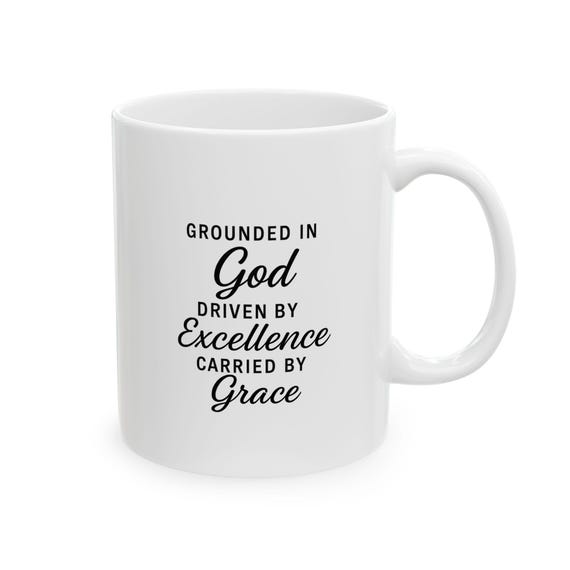Motivational Ceramic Mug , Grounded in God, Inspirational Coffee Cup, Gift for Entrepreneurs, Office Decor, Unique Homeware