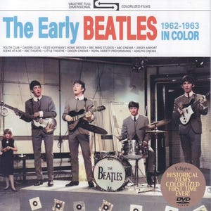 The Beatles in Color Early Beatles Historic Beatles Film Previously Only in B&W