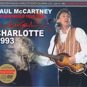 Paul McCartney Charlotte 1993 CD/DVD Soundboard and Pro-shot June 15, 1993