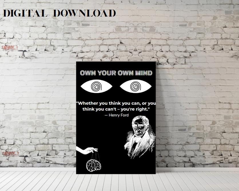 Own Your Mind Motivational Quote Poster | Henry Ford Wall Art ...