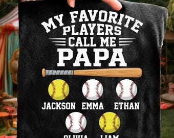 My Favorite Players Call Me Papa PNG, Custom Baseball Papa , Personalized Softball Dad PNG, Fathers Day Gift, Custom Names Digital Download