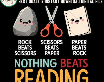 Divertente amante dei libri SVG: niente batte la lettura, design sasso carta forbici (download digitale)