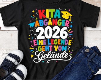 Kita Abgänger 2026 PNG SVG, Eine Legende Geht Vom Gelände, Kindergarten Abschluss Design, Kita Abschied T-Shirt Motiv, Digitaler Download