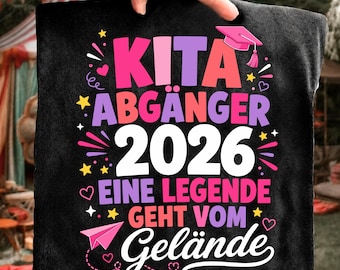 Kita Abgänger 2026 PNG SVG, Einschulung Kindergarten Abschluss Design, Eine Legende Geht Vom Gelände Clipart, German School Digital File