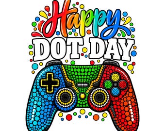 Happy Dot Day Game Controller PNG, International Dot Day Kids Shirt Design, Gamer Kids Digital Design, Digital Download