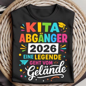Kita Abgänger 2026 PNG SVG, Einschulung Kindergarten Abschluss Design, Eine Legende Geht Vom Gelände Clipart, German School Digital File