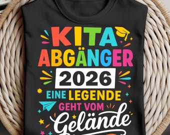 Kita Abgänger 2026 PNG SVG, Einschulung Kindergarten Abschluss Design, Eine Legende Geht Vom Gelände Clipart, German School Digital File
