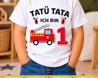 Tatü Tata Ich Bin 1 PNG SVG EPS, Fire Truck First Birthday Shirt Design, Digital Download
