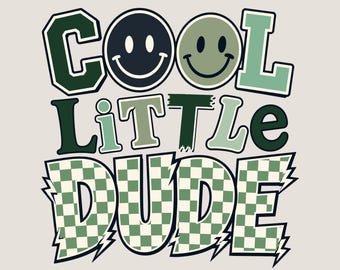 Cool Little Dude SVG PNG, Boys Trendy Shirt Design, Retro Checkerboard Kids Graphic, Cute Smiley Face Shirt, Toddler Boy Design