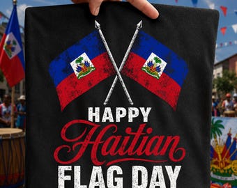 Happy Haitian Flag Day PNG, Haiti Flag Design, Haitian Pride Shirt Design, Haiti Celebration PNG, Haitian American Digital Download