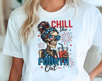 Chill The Fourth Out PNG – Patriotic Skeleton 4th of July Sublimation Design - Funny Patriotic PNG - Retro 4th of July Skeleton PNG