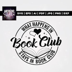 Pode incluir: Design gráfico em preto e branco com o texto "WHAT HAPPENS IN Book Club STAYS IN BOOK CLUB". O design inclui um coração, um livro aberto e estrelas. O logotipo Artistic Stella está no canto superior esquerdo.