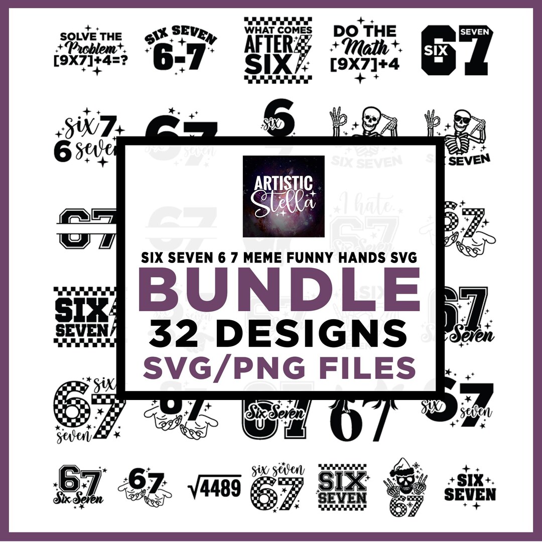 Six Seven 6 7 Meme Funny Hands SVG Bundle, Viral Meme Humor, Cricut ...