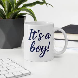 It’s A Boy Baby Announcement Quote - It’s a Boy Baby Shower Gift