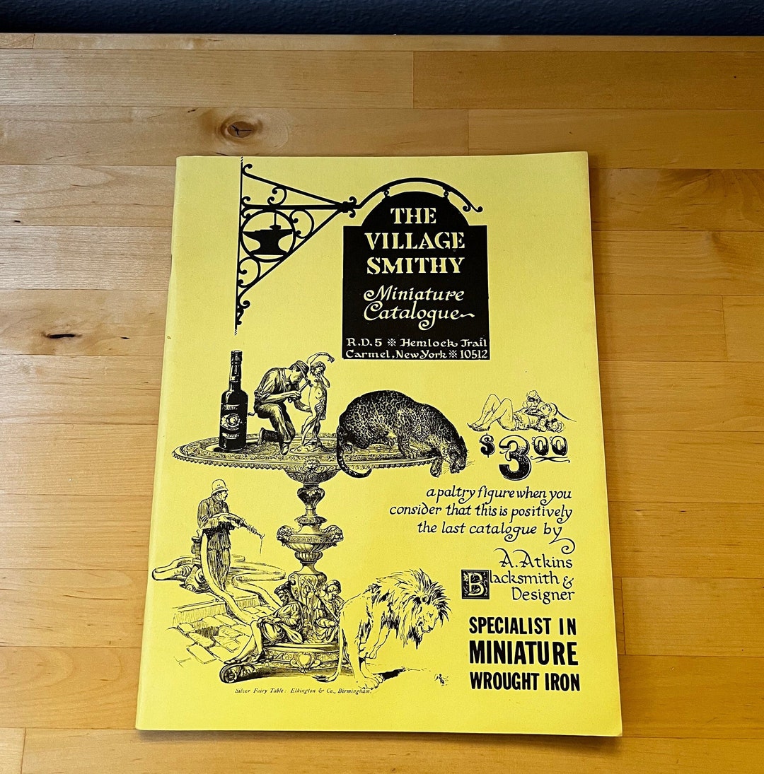 The Village Smithy Vintage Catalog, Wrought Iron Miniatures, Amazing